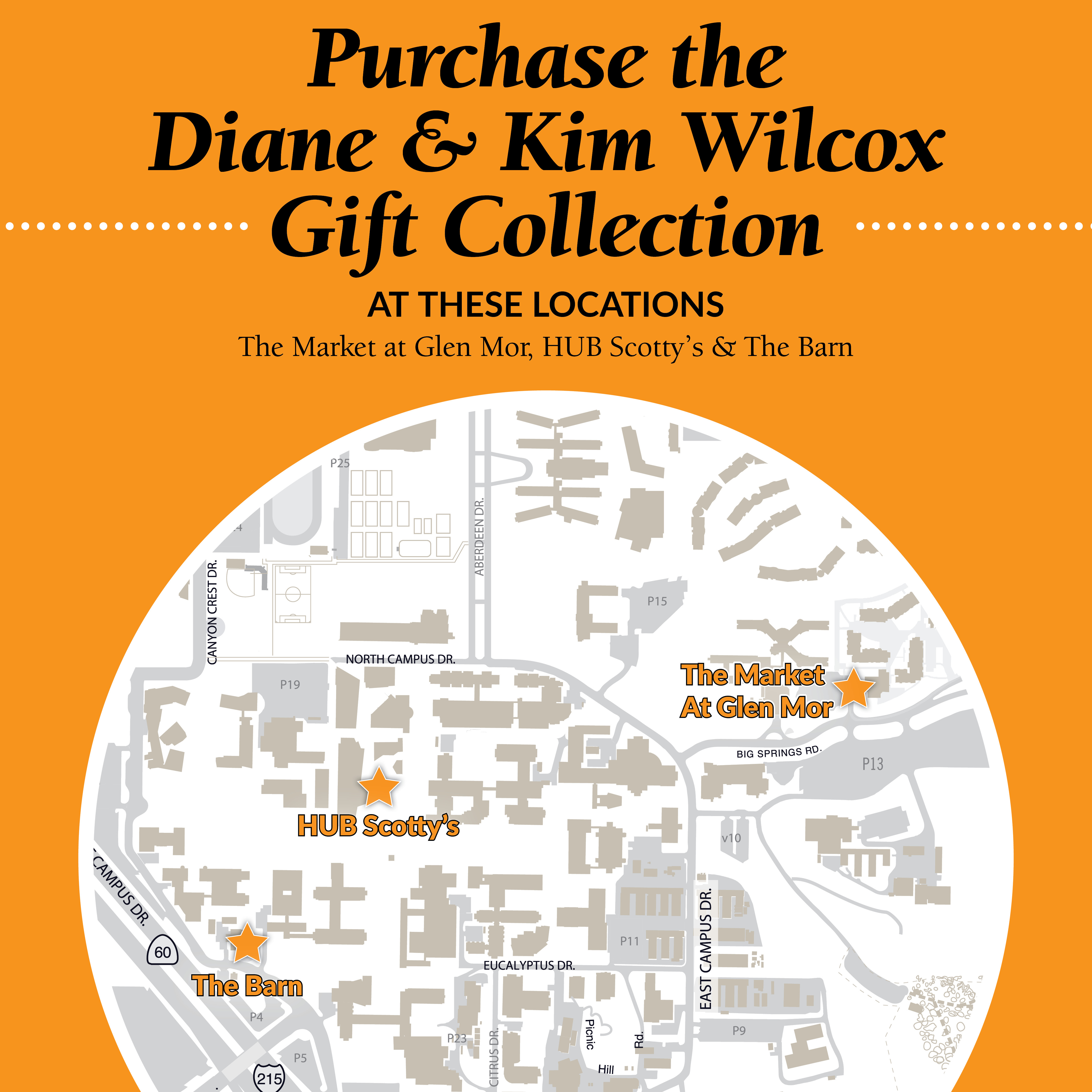 Orange map showing purchase locations for the Diane & Kim Wilcox Gift Collection, including The Market at Glen Mor, HUB Scotty's, and The Barn.