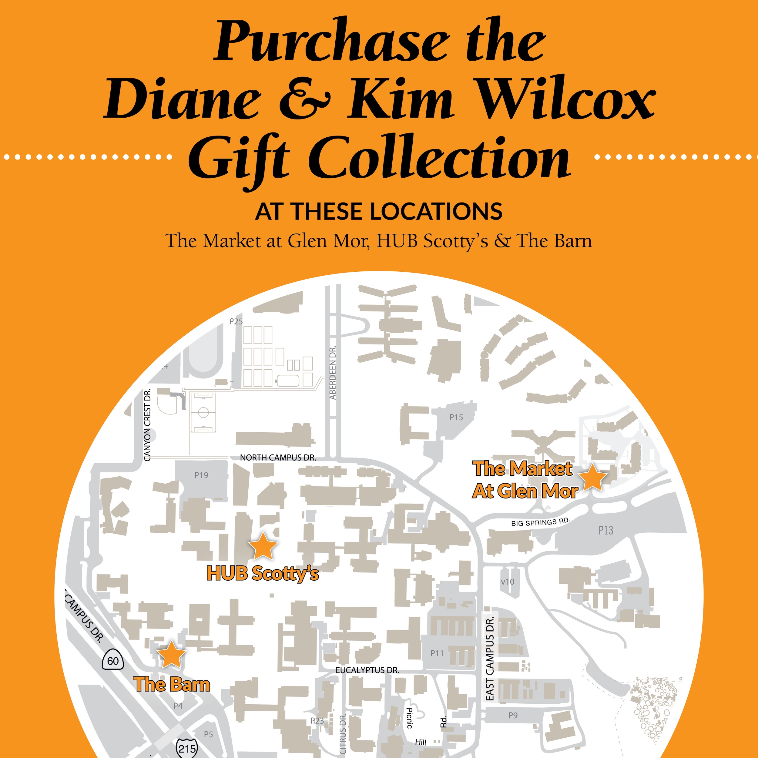 Orange map showing purchase locations for the Diane & Kim Wilcox Gift Collection, including The Market at Glen Mor, HUB Scotty's, and The Barn.